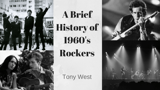 A Brief History of 1960's Rockers Tony West